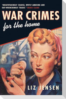 War Crimes for the Home