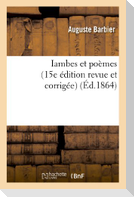 Iambes et poëmes (15e édition revue et corrigée)