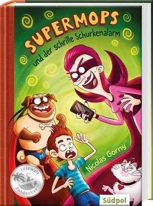 Gorny, Nicolas. Supermops und der schrille Schurkenalarm. Südpol Verlag GmbH, 2018.