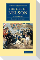 The Life of Nelson 2 Volume Set