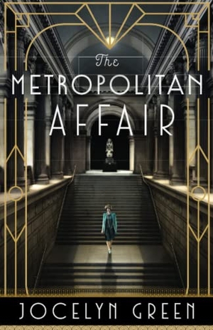 Green, Jocelyn. The Metropolitan Affair. Baker Publishing Group, 2023.