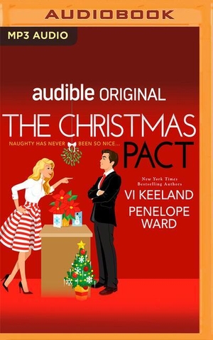 Keeland, Vi / Penelope Ward. The Christmas Pact. Brilliance Audio, 2020.