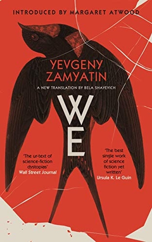 Zamyatin, Yevgeny. We. Canongate Books, 2020.