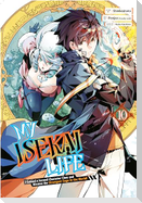 My Isekai Life 10: I Gained a Second Character Class and Became the Strongest Sage in the World!
