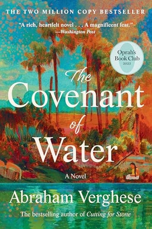Verghese, Abraham. The Covenant of Water (Oprah's Book Club). Grove Atlantic, 2025.