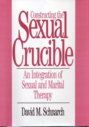 Schnarch, David. Constructing the Sexual Crucible - An Integration of Sexual and Marital Therapy. W. W. Norton & Company, Inc., 1991.