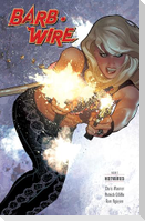 Barb Wire, Book 2: Hotwired