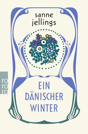 Jellings, Sanne. Ein dänischer Winter. Rowohlt Taschenbuch, 2020.