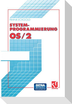 Systemprogrammierung OS/2 2.x