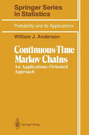 Anderson, William J.. Continuous-Time Markov Chains - An Applications-Oriented Approach. Springer New York, 2011.