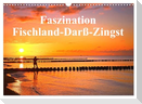 Faszination Fischland-Darß-Zingst (Wandkalender 2025 DIN A3 quer), CALVENDO Monatskalender