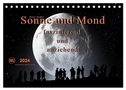 Sonne und Mond - faszinierend und anziehend (Tischkalender 2024 DIN A5 quer), CALVENDO Monatskalender