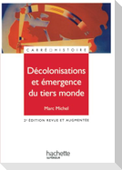 Décolonisations et émergence du tiers monde