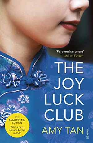 Tan, Amy. The Joy Luck Club. Random House UK Ltd, 