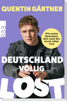 Deutschland völlig lost