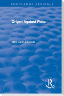 Origen Against Plato