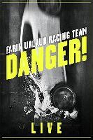 Danger! (DVD). Universal Music Vertrieb - A Division of Universal Music GmbH, 2015.