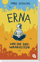 Erna und die drei Wahrheiten