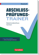 Abschlussprüfungstrainer Deutsch - Sachsen 10. Schuljahr - Realschulabschluss