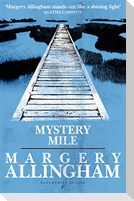 Mystery Mile