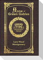 Large Print - Anne of Green Gables - Grand Type Collector's Edition - Matte Hardcover with Dust Jacket
