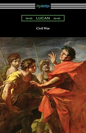 Lucan. Civil War. Digireads.com, 2020.