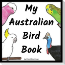 My Australian Bird Book