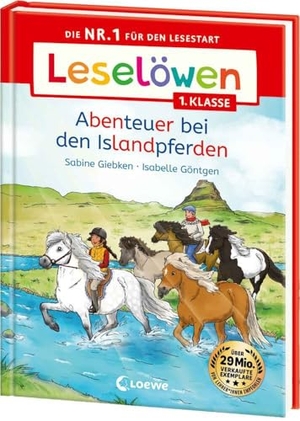 Giebken, Sabine. Leselöwen 1. Klasse - Abenteuer bei den Islandpferden - Die Nr. 1 für den Lesestart - Mit Leselernschrift ABeZeh - Erstlesebuch für Kinder ab 6 Jahren. Loewe Verlag GmbH, 2024.