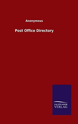 Ohne Autor. Post Office Directory. Outlook, 2020.