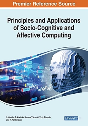 Geetha, S. / Asnath Victy Phamila et al (Hrsg.). Principles and Applications of Socio-Cognitive and Affective Computing. IGI Global, 2022.