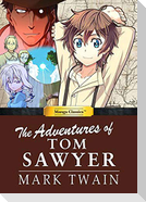 Manga Classics Adventures of Tom Sawyer
