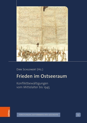 Schleinert, Dirk (Hrsg.). Frieden im Ostseeraum - Konfliktbewältigungen vom Mittelalter bis 1945. Böhlau-Verlag GmbH, 2022.