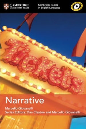 Giovanelli, Marcello. Cambridge Topics in English Language Narrative. Cambridge University Press, 2018.