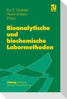 Bioanalytische und biochemische Labormethoden