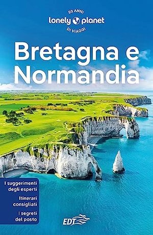 Berry, Oliver / Peter Dragicevich. Bretagna e Normandia. Lonely Planet Italia, 2023.