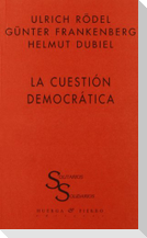 La cuestión democrática