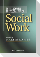 Blackwell Encyclopedia of Social Work