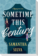 Sometime This Century