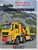 Große Ladekranfahrzeuge Band 4