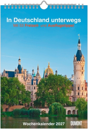 Neumann Verlage GmbH & Co KG (Hrsg.). In Deutschland unterwegs 2027 - Wandkalender 21x29,7 cm mit 53 Reisezielen, Ausflugstipps und Notizfeldern. Neumann Verlage GmbH & Co, 2026.