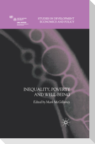 Inequality, Poverty and Well-being
