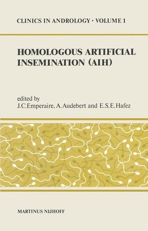 Emperaire, J. C. / E. S. Hafez et al (Hrsg.). Homologous Artificial Insemination (AIH). Springer Netherlands, 2011.