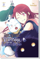 Sacrificial Princess and the King of Beasts Heir: White Rabbit and the Prince of Beasts, Vol. 2