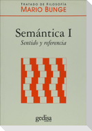 Semántica 1 : sentido y referencia