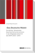 'Das Deutsche Mädel'