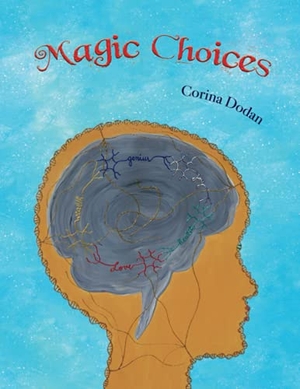 Dodan, Mihaela Corina. Magic Choices. WIPF & STOCK PUBL, 2021.