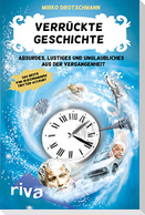 Verrückte Geschichte