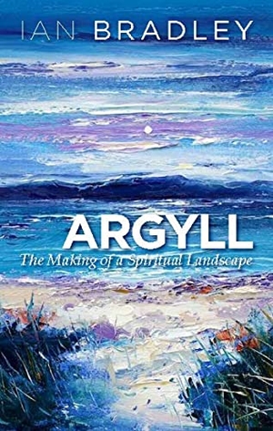 Bradley, Ian. Argyll - The Making of a Spiritual Landscape. Saint Andrew Press, 2021.