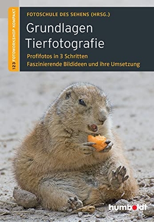 Uhl, Peter / Martina Walther-Uhl. Grundlagen Tierfotografie - Profifotos in 3 Schritten. Faszinierende Bildideen und ihre Umsetzung. Schlütersche Verlag, 2016.