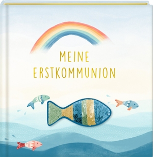 Eintragalbum - Meine Erstkommunion - mit Wendepailletten-Patch. Coppenrath, 2025.